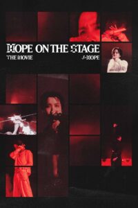 j-hope Tour ‘HOPE ON THE STAGE’ THE MOVIE